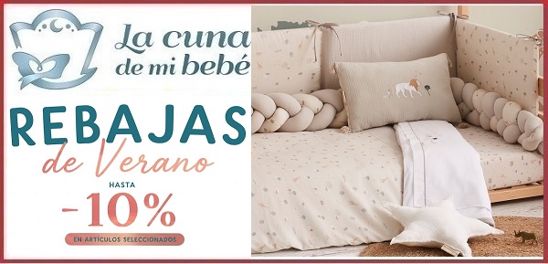 Descuentos en La Cuna de mi Bebé Rebajas en La Cuna de mi Bebé